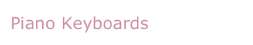 Piano Keyboards