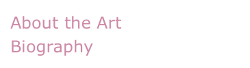 About the Art
Biography